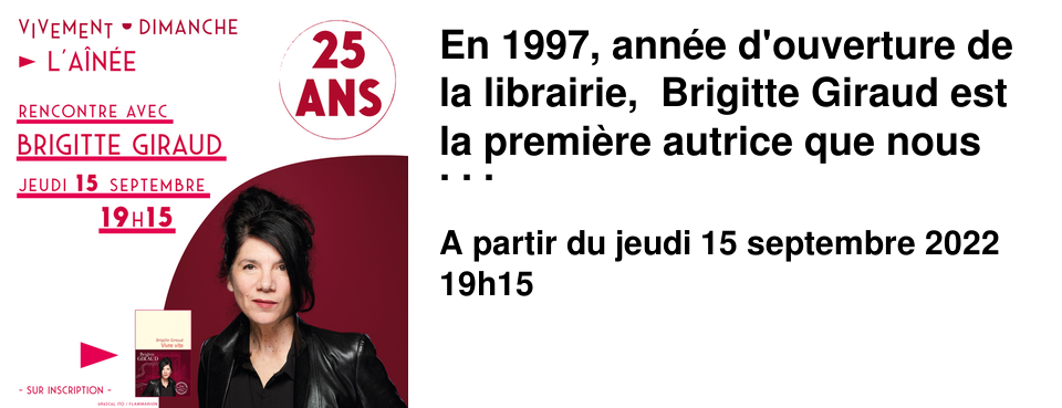 En 1997, ann�e d'ouverture de la librairie, Brigitte Giraud est la premi�re autrice que nous ayons invit� en d�dicace. Il s'agissait alors de son premier ouvrage "La chambre des parents". Cette ann�e incroyablement riche et mouvement�e m'a tout de suite confort�e dans le choix de proposer un lieu � la Croix-Rousse, o� il ferait bon fl�ner et se faire conseiller par des libraires d�nicheurs de talents. Depuis nous avons re�u Brigitte Giraud quasiment � chaque nouvelle parution, pour des rencontres toujours passionnantes. Nous sommes attentifs � la construction de son oeuvre, ann�e apr�s ann�e. Elle revient jeudi 15 septembre � 19h15 � L'A�n�e pour la sortie de Vivre vite (�ditions Flammarion), l'un de ces plus beaux textes � ce jour, de ceux dont les interrogations nous accompagnent longtemps. Ce titre b�n�ficie d'une presse abondante et positive, et figure sur la premi�re liste du Goncourt. Nous croisons les doigts !