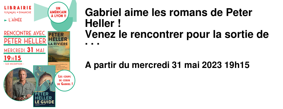 Gabriel aime les romans de Peter Heller ! Venez le rencontrer pour la sortie de son dernier roman "Le Guide" chez Actes Sud. � L'A�n�e Mercredi 31 Mai � 19h15 Nous avons le plaisir de recevoir ce grand �crivain am�ricain de la nature, qui manie l'art du suspense avec maestria et nous interroge sur le devenir de l'Am�rique. Rencontre sur inscription en magasin ! Le Guide, Actes Sud "Quoi de mieux que la p�che en rivi�re pour �chapper � l'�pid�mie de Covid ? Mais, lorsqu'il s'agit de guider des stars ultra-riches et capricieuses, les dangers ne sont pas toujours o� on le croit... Un thriller captivant qui met au jour toutes les tensions qui traversent la soci�t� am�ricaine." La Rivi�re, Actes Sud "Magnifique !!! Deux amis descendent une rivi�re en cano� et se retrouvent pris dans un incendie... Entre suspense et description de la nature, on tourne les pages sans pouvoir s'arr�ter !!!" 