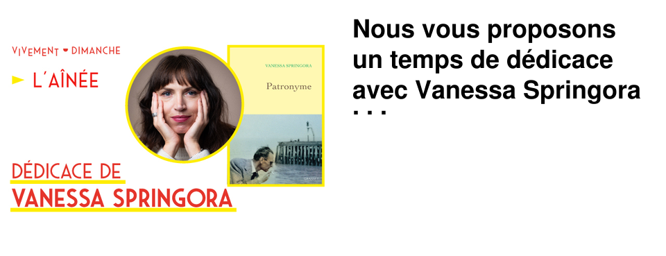 Nous vous proposons un temps de d�dicace avec Vanessa Springora !