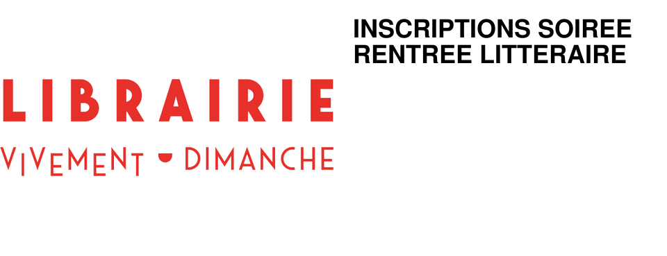 INSCRIPTIONS SOIREE RENTREE LITTERAIRE