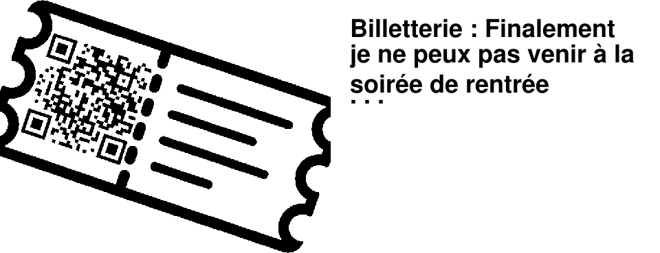 Billetterie : Finalement je ne peux pas venir � la soir�e de rentr�e litt�raire